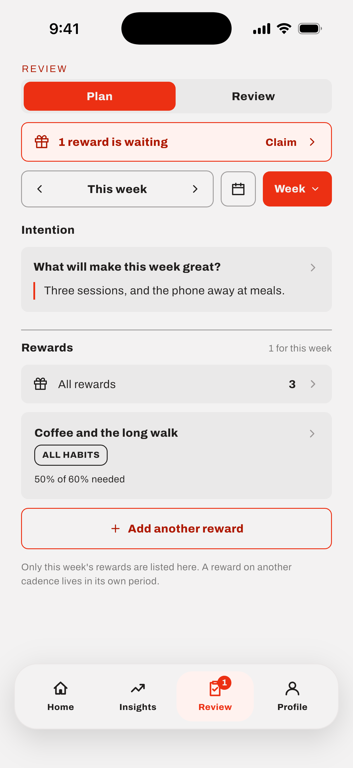 The Plan tab, showing this week’s intention, a reward with the rate it needs to clear, and a banner saying one reward is waiting to be claimed